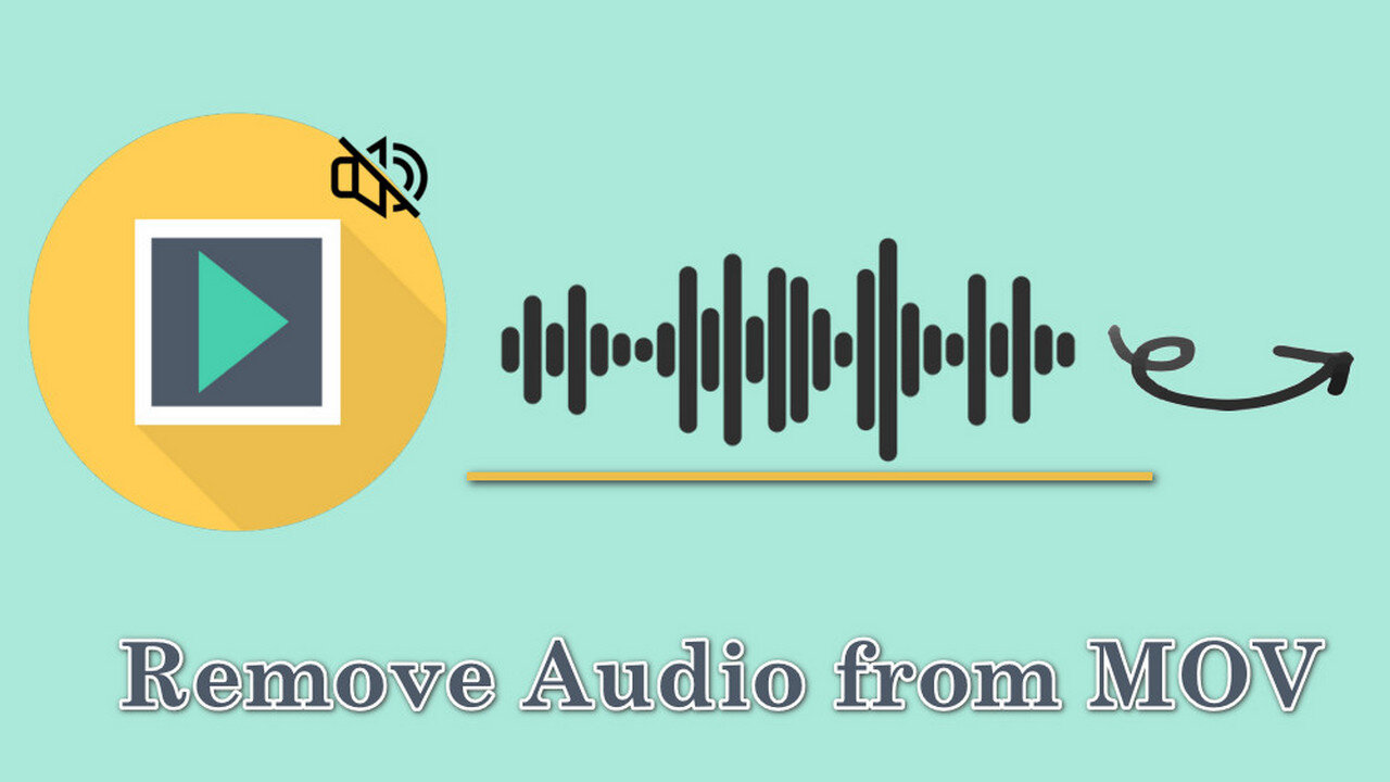 How to Remove Audio from MOV Efficiently