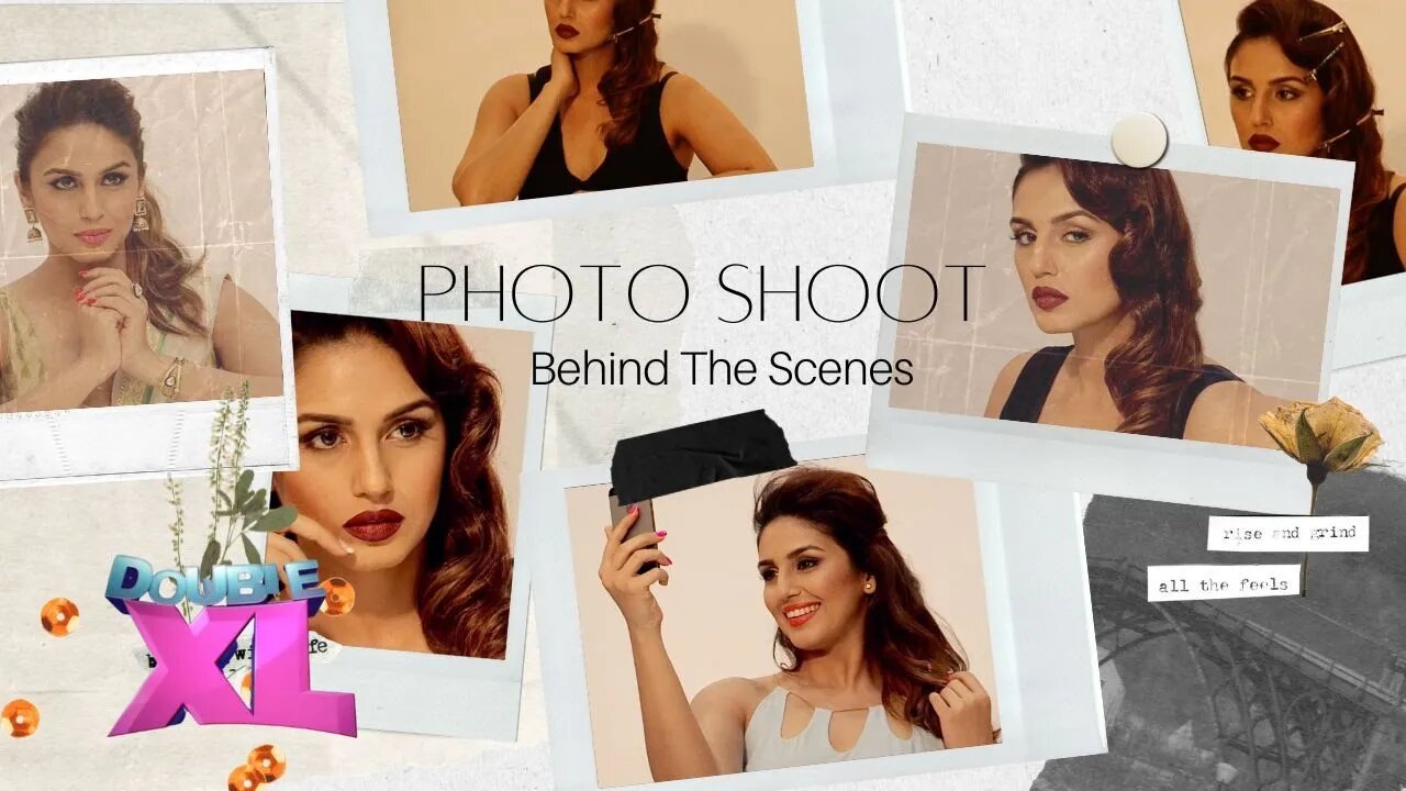 Double XL Huma Qureshi Photoshoot BTS