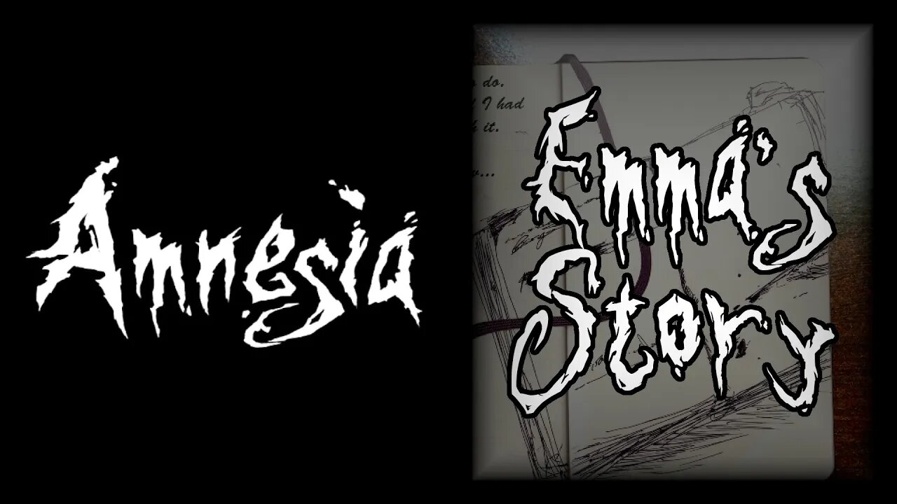 Amnesia: Emma's Story