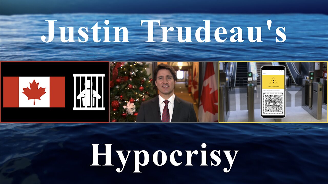 Justin Trudeau's Hypocrisy