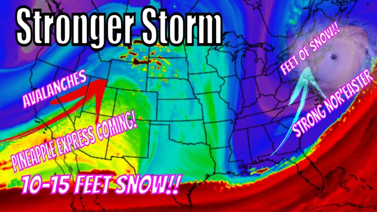 Pineapple Express Brings 10-15 Feet of Snow & A Powerful Nor'Easter! - The WeatherMan Plus