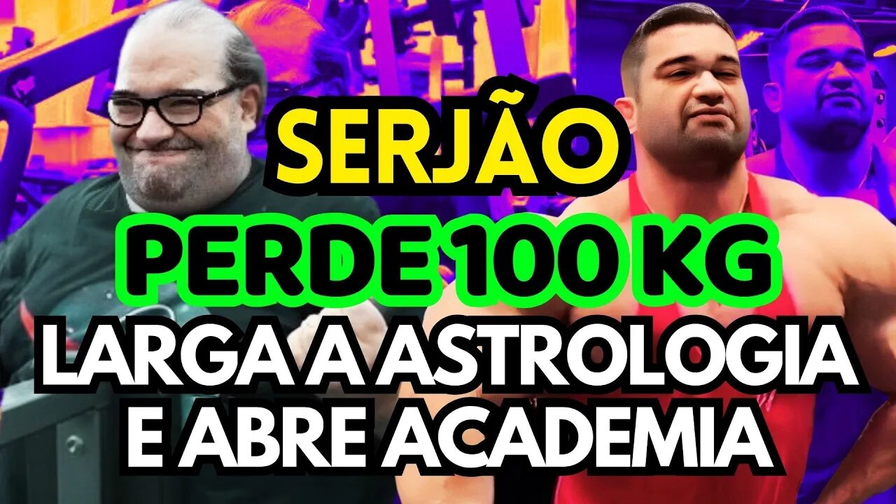 SÉRGIO SACANI - Ele Só Pensa em Academia!