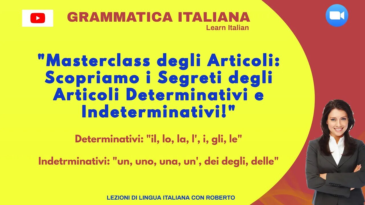 "Masterclass sugli articoli determinativi e indeterminativi: Teoria, Usi, Esercizi con soluzioni!"