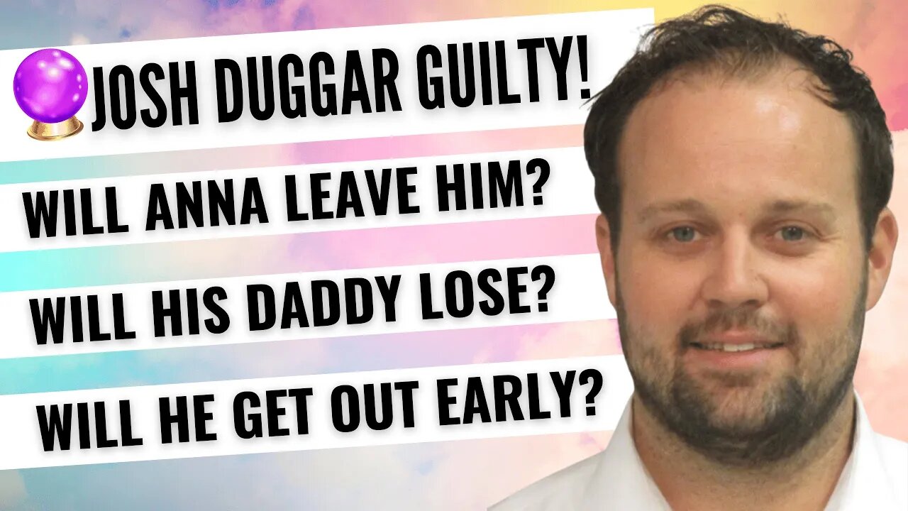 Josh Duggar Guilty! Psychic Reading