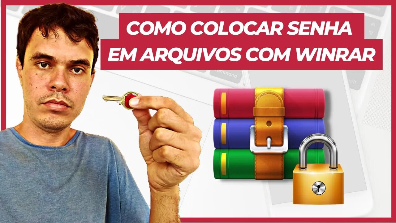 COMO COLOCAR SENHA EM ARQUIVOS COM WINRAR