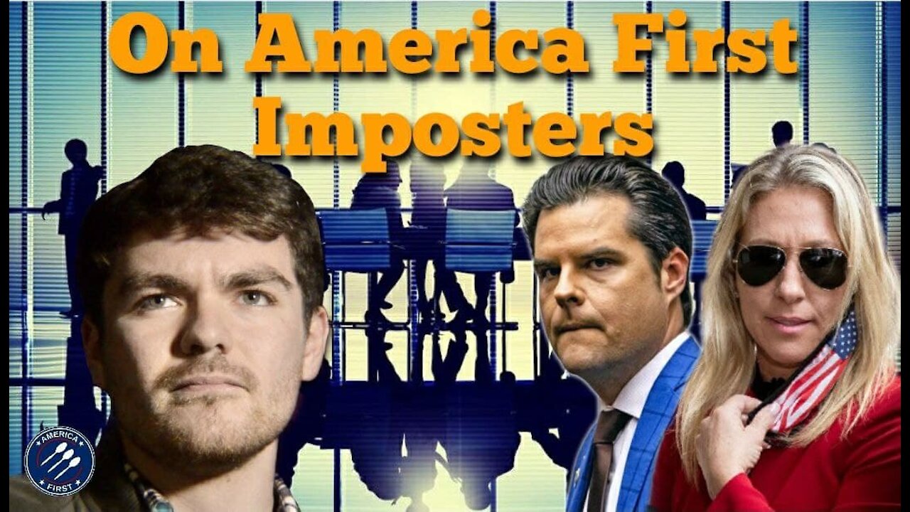 Nick Fuentes || America First Imposters