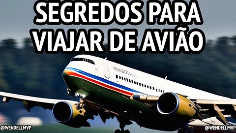 🔵 APRENDA A SE PREPARAR PARA OS VOOS NACIONAIS E INTERNACIONAIS COM ESSAS DICAS ABSURDAS! #aviao