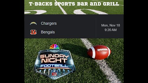 T-Backs Sports Bar and Grill Sports Schedule and quesadilla special for Monday Nov 18, 2024