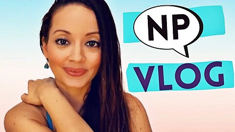 LIFE UPDATE: NP VLOG WHAT'S GOING ON IN MY LIFE