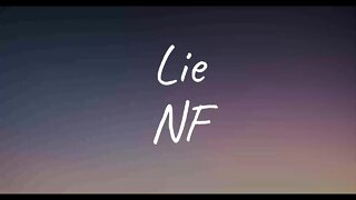 NF - Lie (Lyrics)