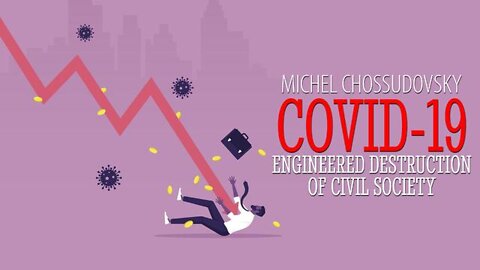 Professor Michel Chossudovsky || The Engineered Destruction Of Civil Society !!