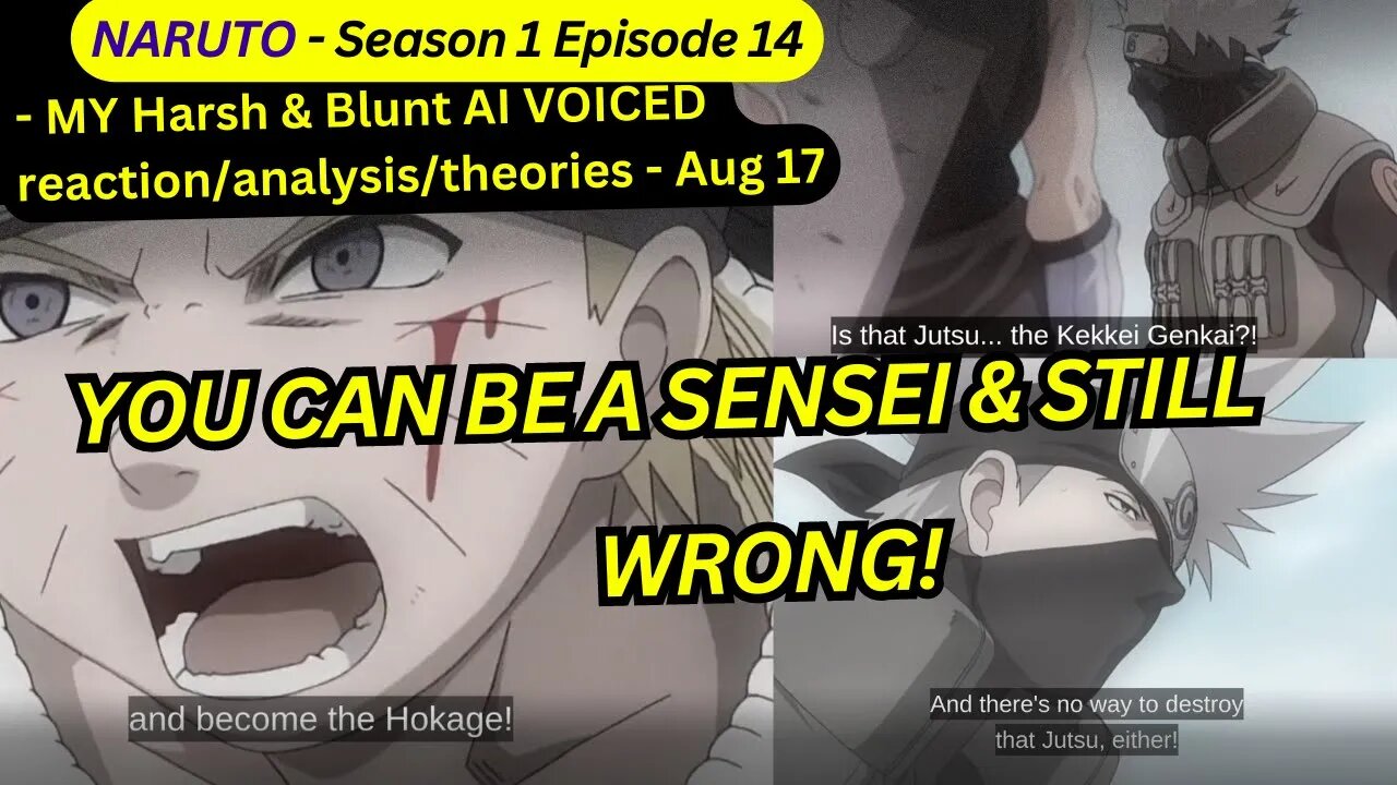 naruto reaction harsh&blunt s1 episode 14 voice