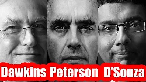 Travis speaks with Richard Dawkins, Jordan Peterson & Dinesh D'Souza