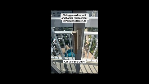 Sliding glass door lock and handle replacement in Pompano Beach, Fl.