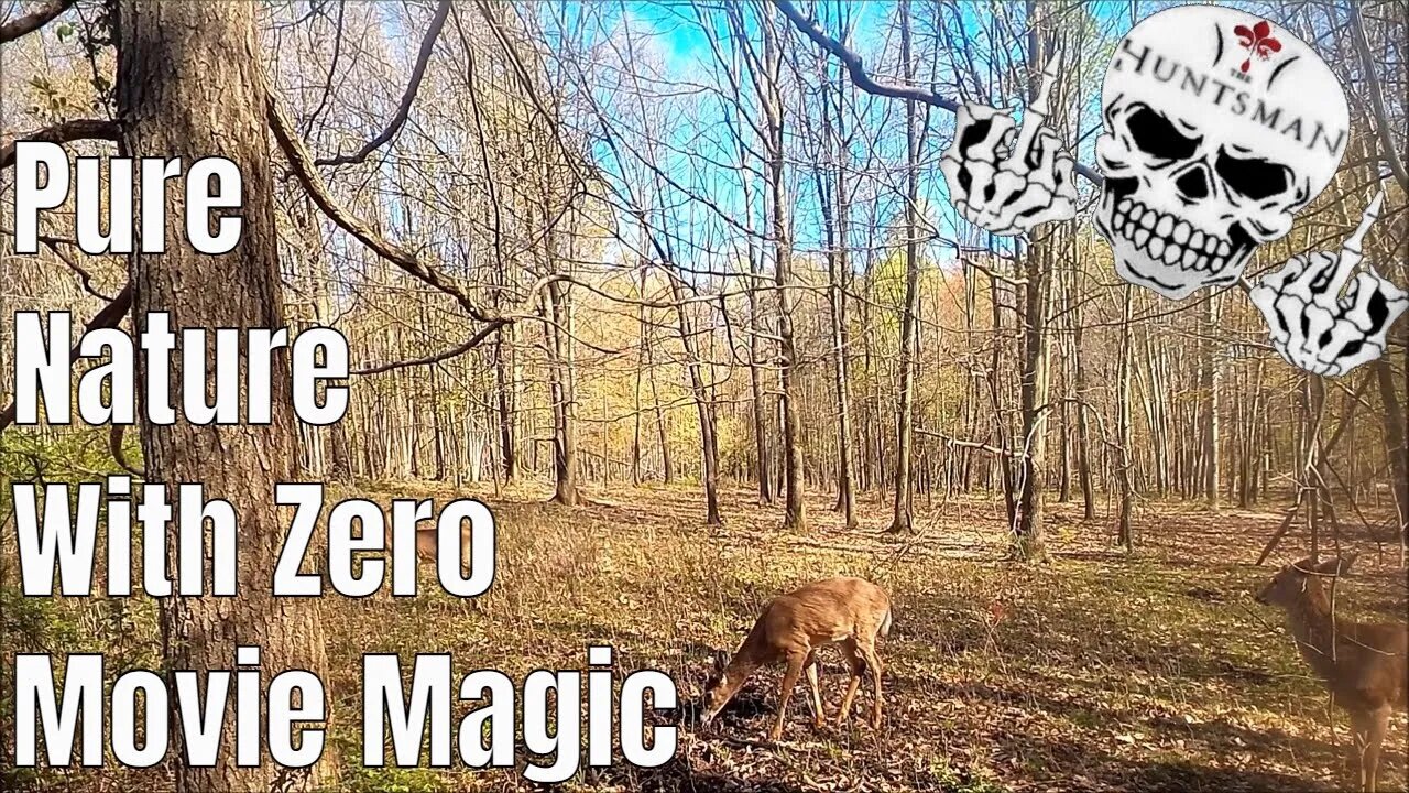 Pure Nature UNCUT: 2022 Spring Whitetail With Zero YouTube Movie Magic