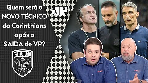 "Quem será o NOVO TÉCNICO do Corinthians? Cara, eu TENTARIA o..." Saída de Vítor Pereira gera DEBATE