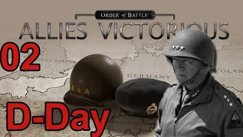 Order of Battle: Allies Victorious 02 - D-Day Continues