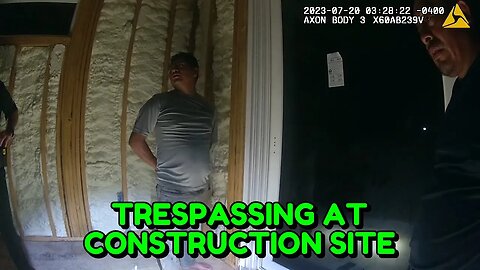 Felony for Sleeping at Construction Site - Flagler Beach, Florida - July 20, 2023