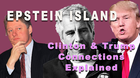 Drop 2: Epstein Island & The Clinton-Trump Connections