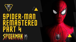 Spider Man Remastered Walkthrough Part 4