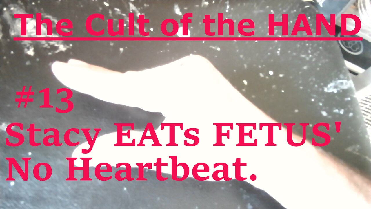 #14 STACY ABRAMS EATS FETUS' (Don't worry...no heartbeat)
