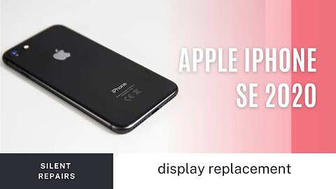 Apple Iphone SE 2020, display replacement, repair video