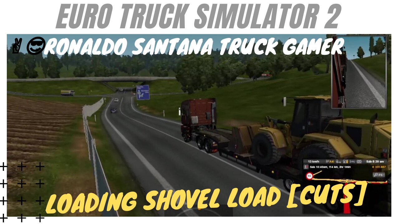 ✌️😎RONALDO SANTANA TRUCK GAMER🚚 LOADING SHOVEL Load [cuts]