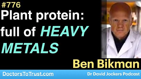 BEN BIKMAN 9 | \Plant protein:full of HEAVY METALS