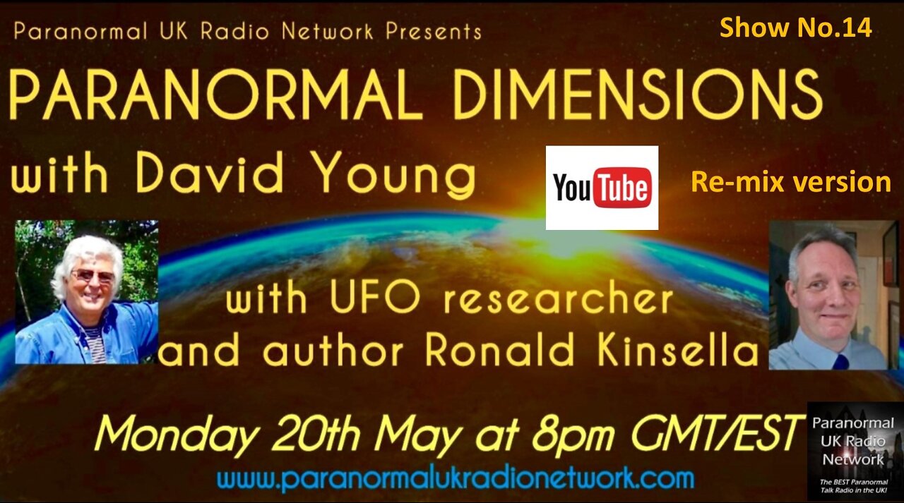 Ronald Kinsella talks to David Young on 'Paranormal Dimensions'.