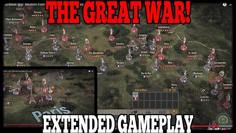 THE GREAT WAR: WESTERN FRONT! Extended Gameplay Trailer