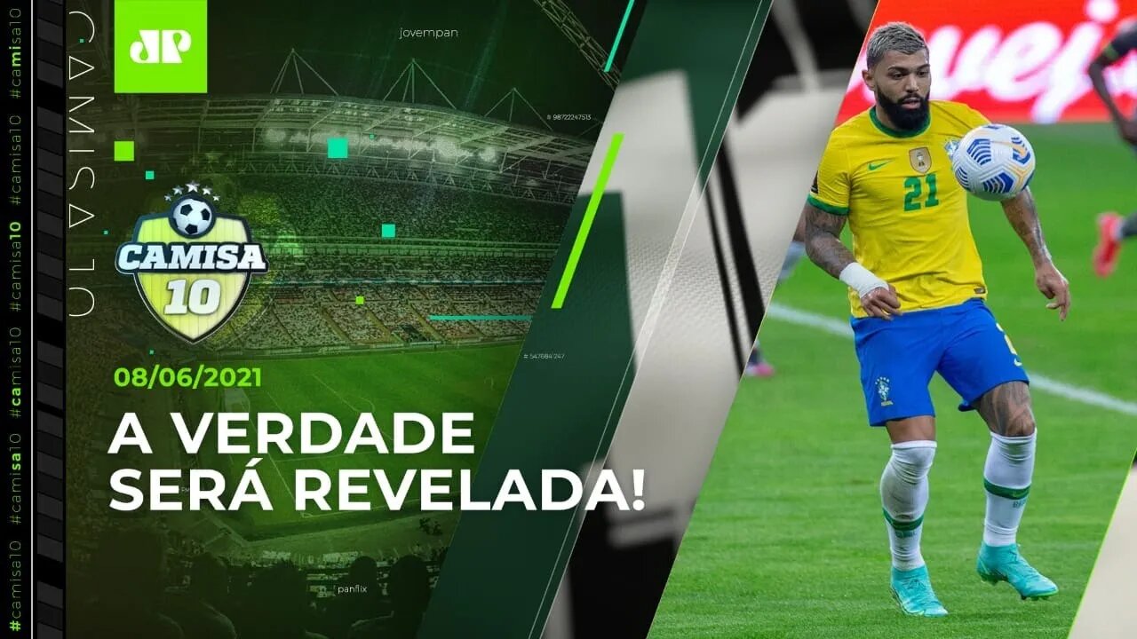 É HOJE! Seleção JOGA e PROMETE se MANIFESTAR sobre a Copa América! | CAMISA 10 – 08/06/21