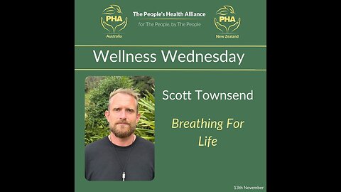 Wellness Wednesday with Scott Townsend - Breathing for Life