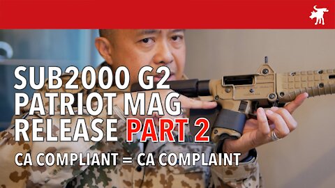 Sub2000 G2 Patriot Mag Release – Part 2