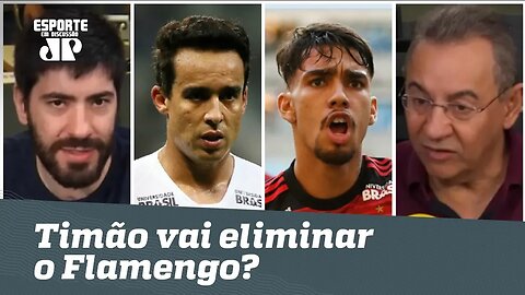 Corinthians vai bater o Flamengo na Copa do Brasil? Veja DEBATE!