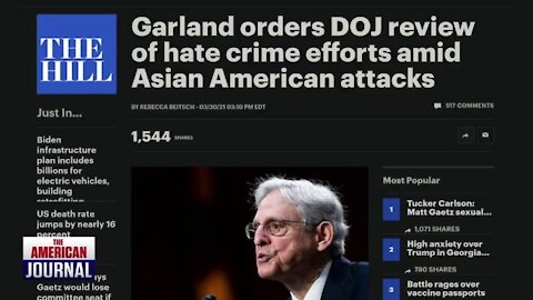 AG Garland Instructs DOJ to Prosecute Speech As Hate Crimes