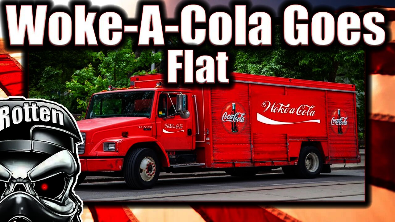 Woke-A-Cola CANCELS diversity plan after massive backlash