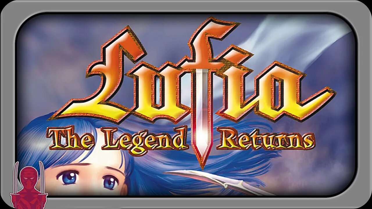 Lufia: The Legend Returns - Different Combat, Familiar Lore