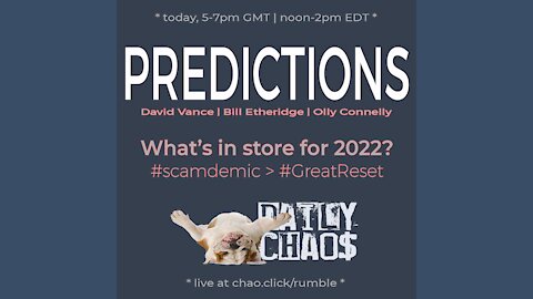 PREDICTIONS ~ Daily Chaos