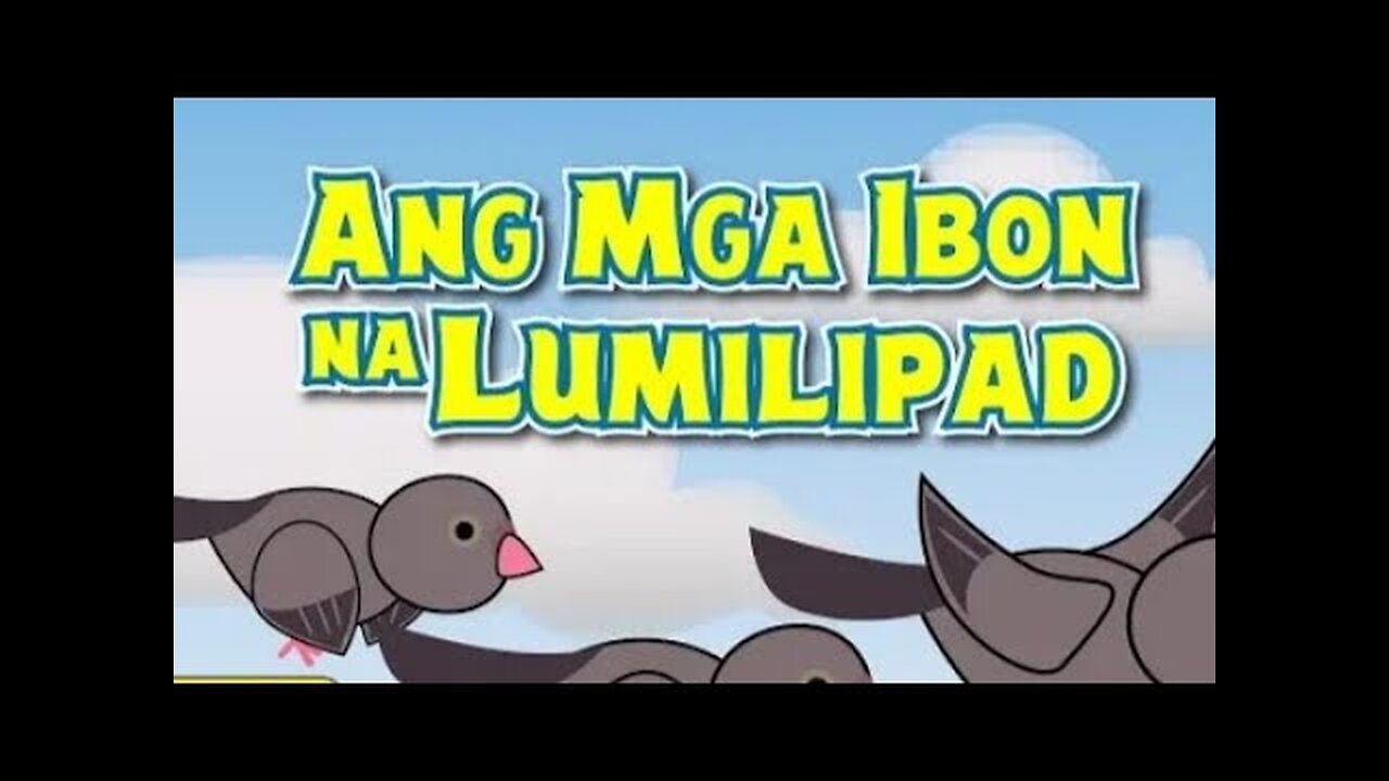 ANG MGA IBON I CHILDREN SONG