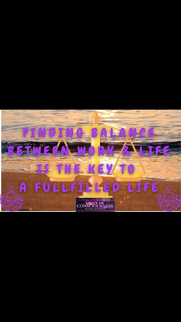 Mastering Work-Life Balance: Tips for a Healthier Life; Live a Fulfilling Life #shorts