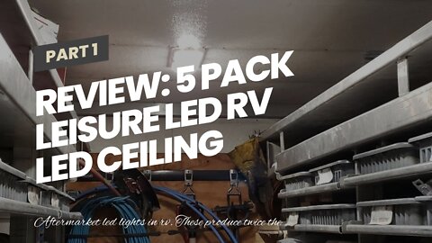 Review: 5 Pack Leisure LED RV LED Ceiling Double Dome Light Fixture with ONOFF Switch Interior...