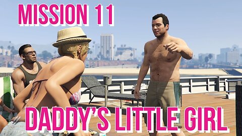 Grand Theft Auto V PS5 gameplay Walkthrough Mission Daddys little girl
