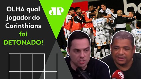 "Esse cara TACOU O F***-SE!" OLHA qual jogador do Corinthians foi DETONADO!