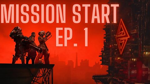 The Ascent: Episode 1, Mission Start!