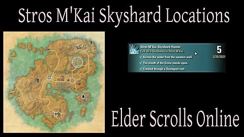 Stros M'Kai Skyshard Locations [Elder Scrolls Online] ESO