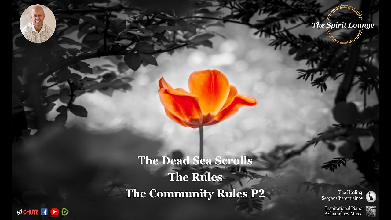 The Dead Sea Scroll - The Rules The Community Rules P2