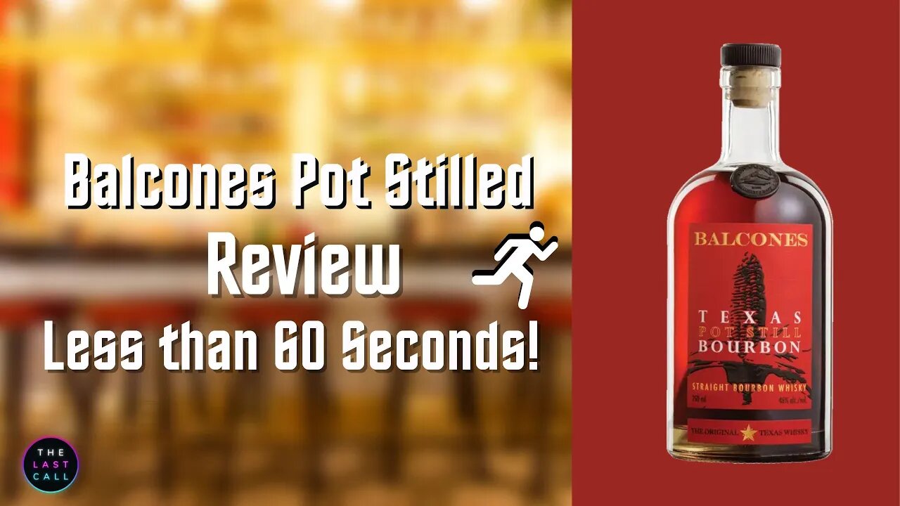 Balcones Texas Pot Stilled Bourbon Reviewed in Less than 60 Seconds!