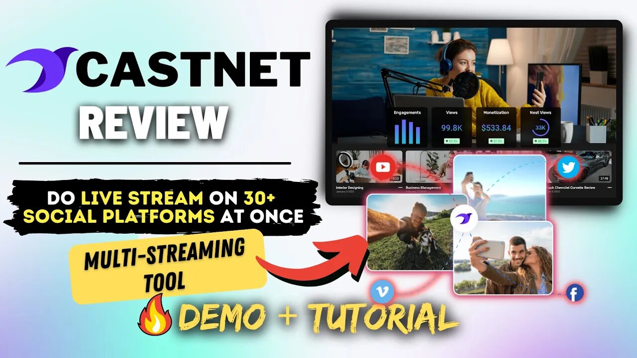 Castnet Review [Lifetime Deal] - Live Stream on Multiple Platforms at same Time
