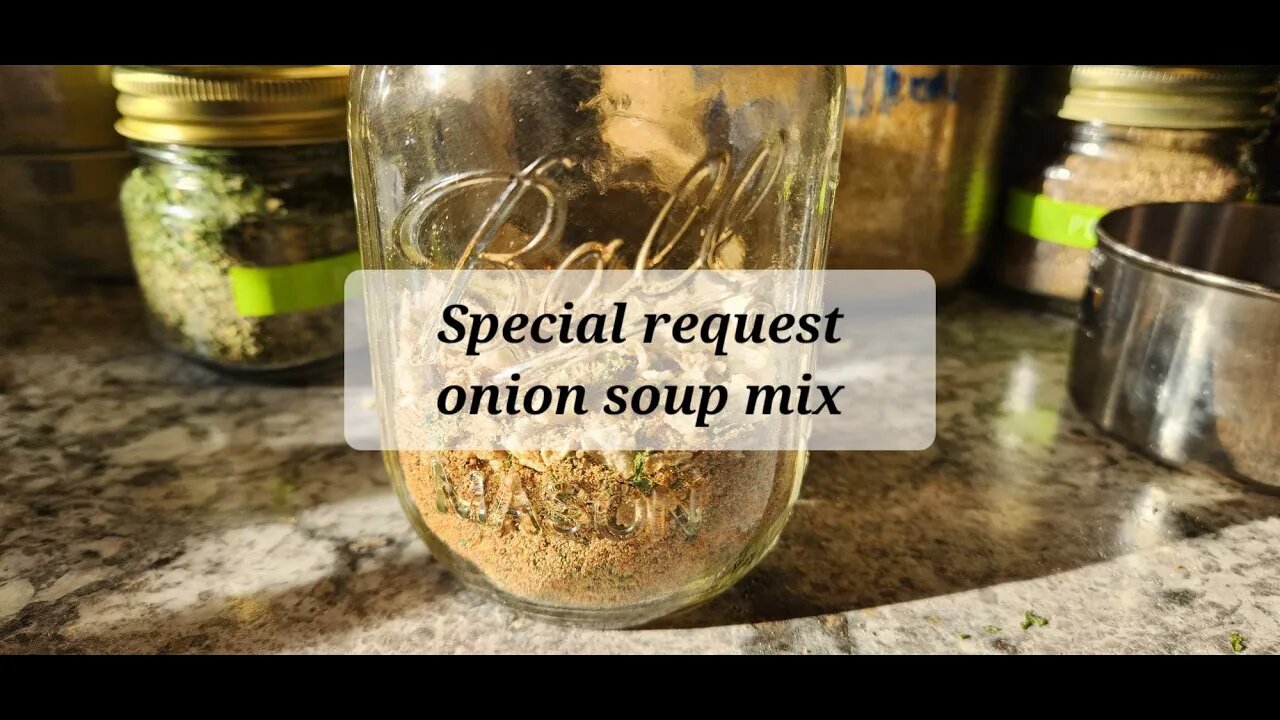 Special request onion soup mix