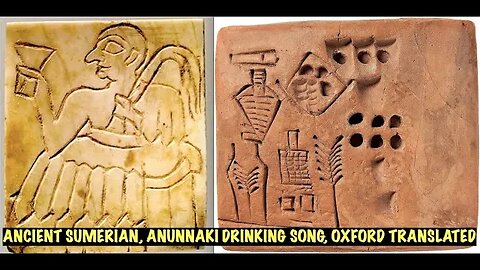 Anunnaki Beer Drinking Song, Oxford Translated, Ancient Sumerian